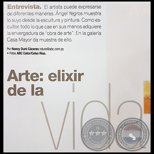 ARTE: ELIXIR DE LA VIDA - Por NANCY DURÉ CÁCERES, ABC Color - Domingo, 23 de Septiembre de 2018